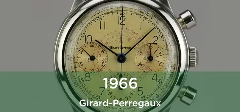  1966 Girard-Perregaux