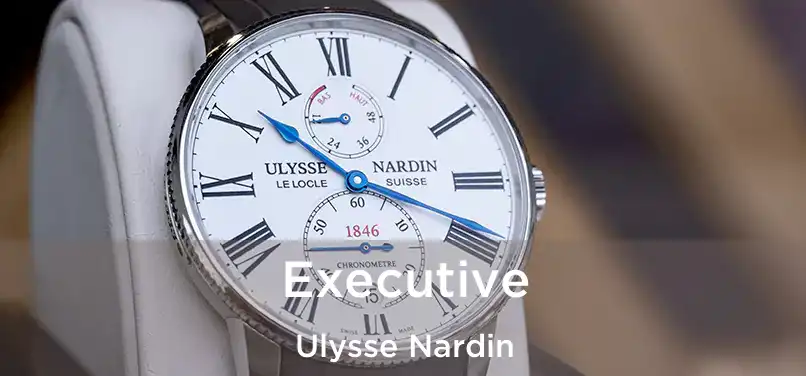  Executive Ulysse Nardin