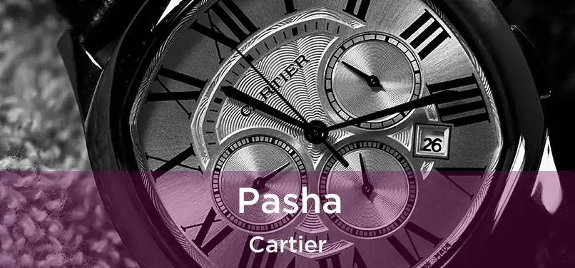  Pasha Cartier